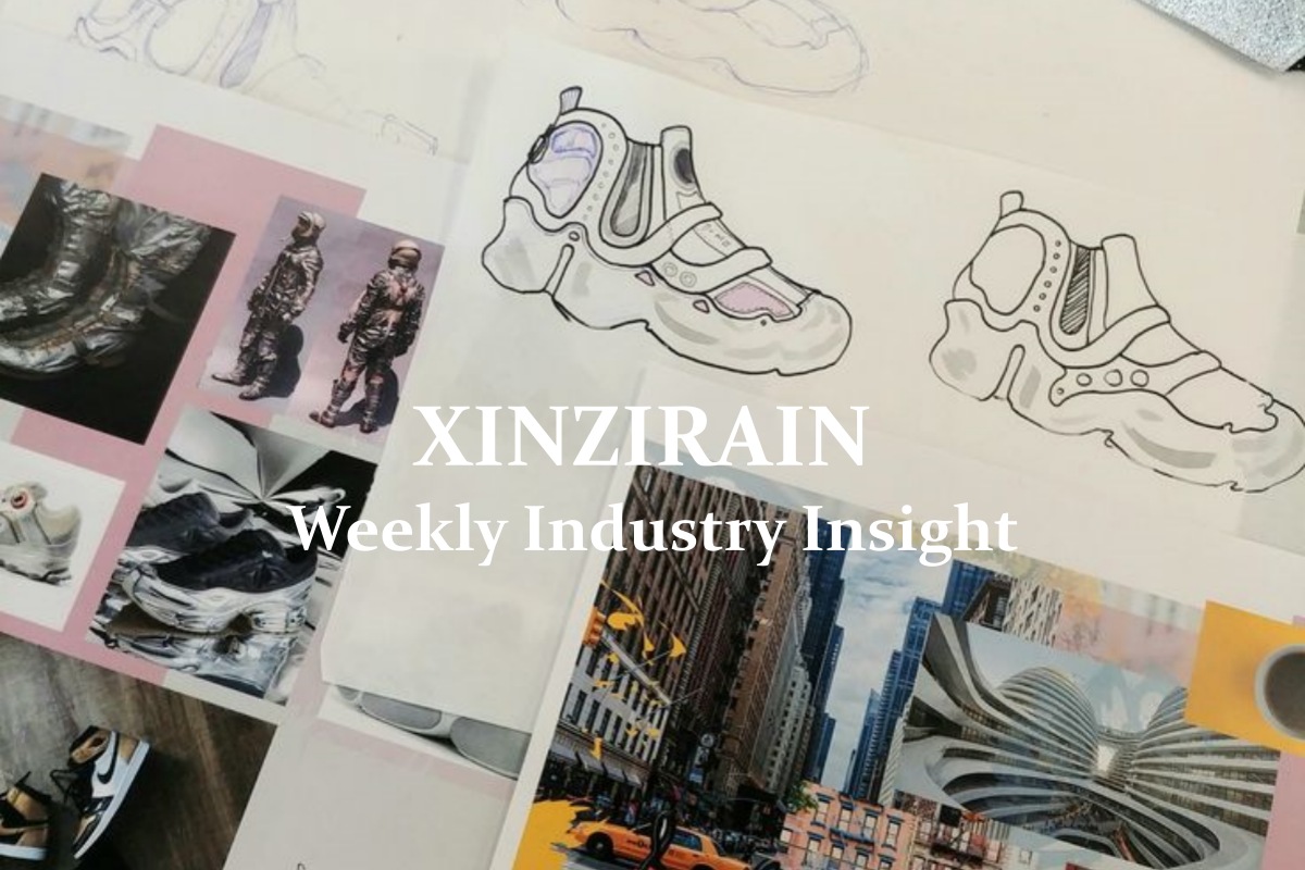 XINZIRAIN Weekly Industry Insight