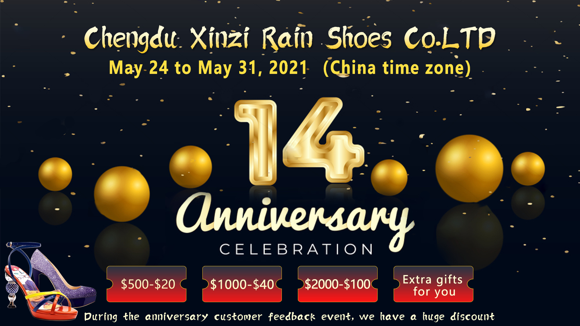 Xinzi Rain Shoes Co., Ltd. , 14 th Xyoo